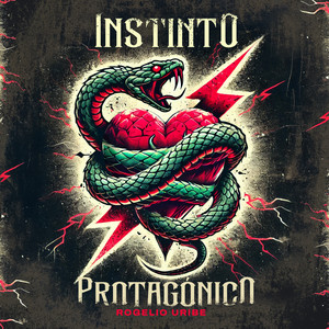 Instinto Protagónico (Explicit)