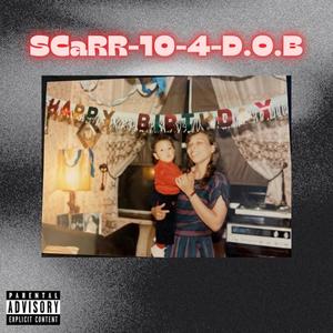 10-4 D.O.B (Explicit)