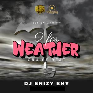 2 for weather cruise beat