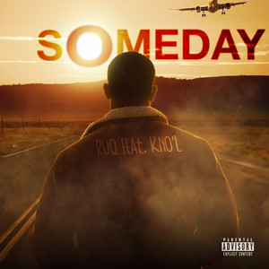 Someday (Explicit)