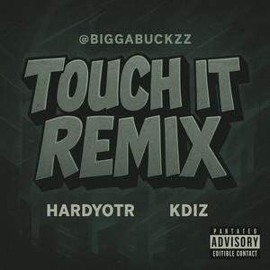 Touch it (feat. HardyOTR) (Explicit)