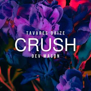 Tavares Daize (feat. Dev Mason) [Explicit]