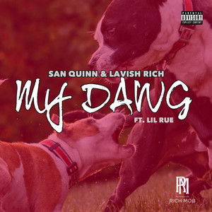 My Dawg (Explicit)