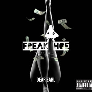 Freak Hoe (Explicit)