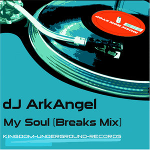 My Soul (Breaks Mix)