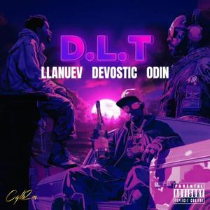 DLT (feat. Devostic & Odin)