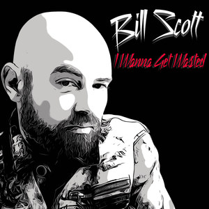 I Wanna Get Wasted (Explicit)