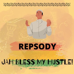 Jah Bless My Hustle (Explicit)