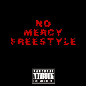 No Mercy Freestyle
