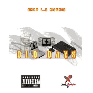 Old Days (Explicit)