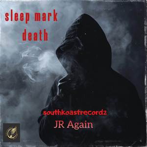 use sleep mark death (Explicit)