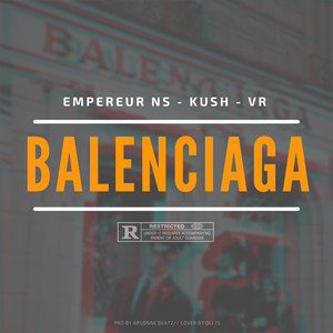 Balenciaga (Explicit)