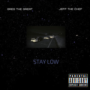 Stay Low (Explicit)