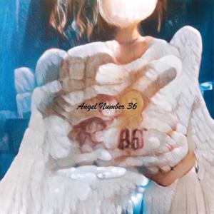 Angel Number 36: The EP (Explicit)