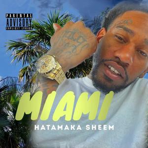 Miami (Explicit)