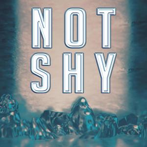 Not Shy(feat. Annapantsu, Ying, Suiren, Cmkc & Rie)