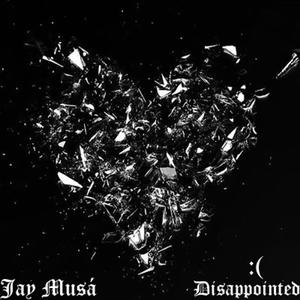 Disappointed (Explicit)