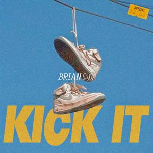 Kick It