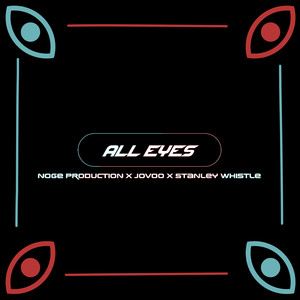All Eyes (Explicit)
