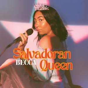 Salvadoran Queen