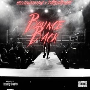 Bounce Back (feat. PARTYEVRYNGHT) [Explicit]