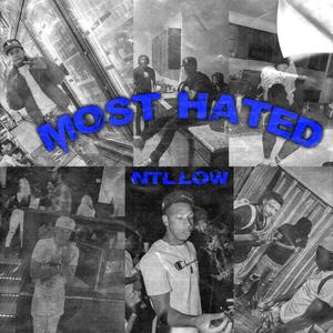 Most Hated (Explicit)