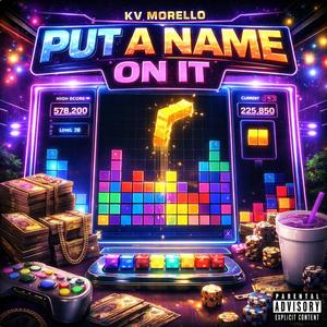 Put A Name On It (Explicit)