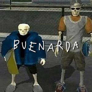 Buenarda (Explicit)