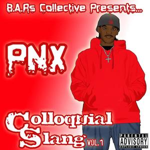 Colloquial Slang, Vol. 1 (Explicit)