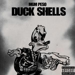 Duck Shells (Explicit)