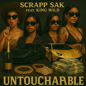 UNTOUCHABLE (feat. King Wild) (Explicit)
