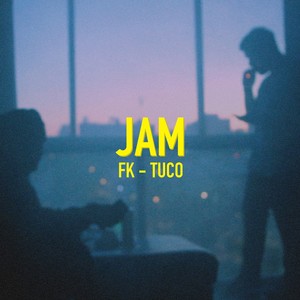 Jam (Explicit)