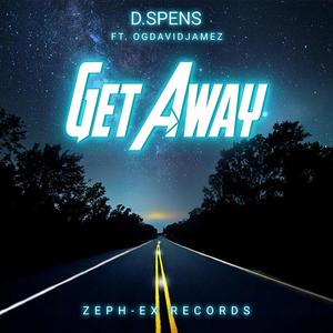 Get Away (feat. ogdavidjamez) [Explicit]