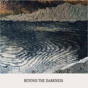 Beyond the Darkness