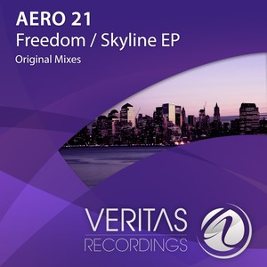 Freedom / Skyline EP