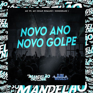 Novo Ano Novo Golpe (Explicit)