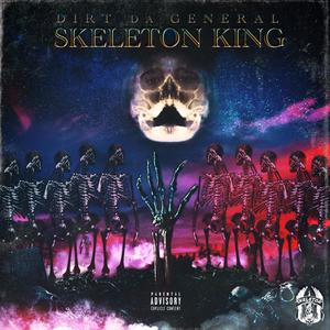 Skeleton King (Explicit)