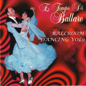 È tempo di ballare - ballroom dancing vol. 9