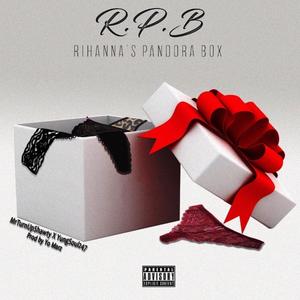 RIRI'S PANDORA BOX (Explicit)