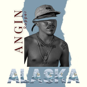 Alaska (Explicit)