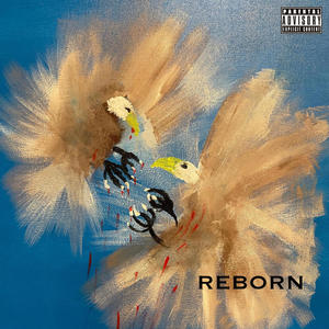 Reborn (Explicit)