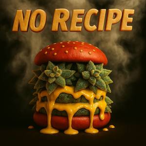 No Recipe