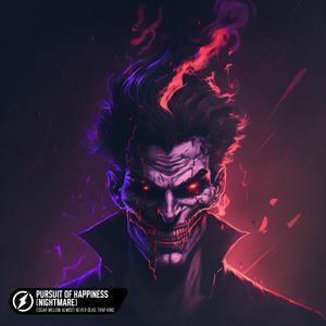 Pursuit of Happiness (Nightmare) (Explicit)