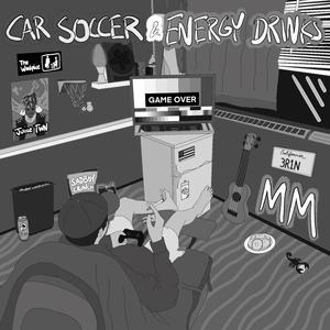 Car Soccer & Energy Drinks (Voice Memo)