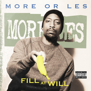 Fill at Will (Explicit)