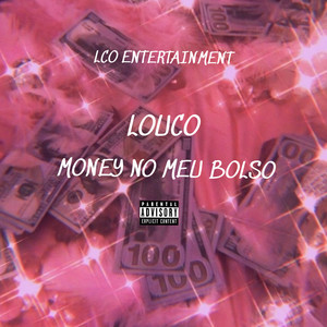 Money No Meu Bolso (Explicit)