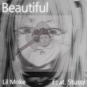 Beautiful (feat. STUSSY) (Explicit)