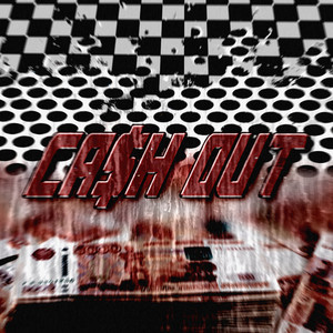 CA$H OUT (PA$$ OUT) [Explicit]