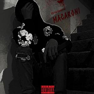 Macaroni (Explicit)
