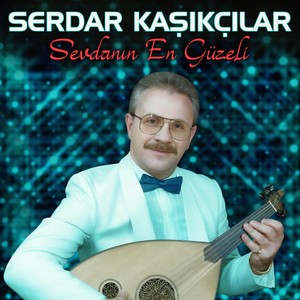 Sevdanın En Güzeli